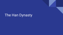 The Han Dynasty - Warren County Schools