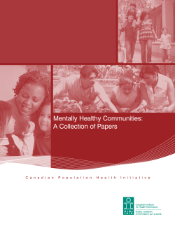 Mentally Healthy Communities: A Collection of Papers