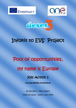 Infokit to EVS Project Pool of opportunities, my name is Europe