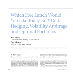 Which Free Lunch Would You Like Today, Sir?: Delta Hedging