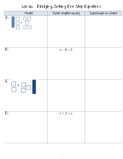 Model Solve Algebraically Substitute to Check x