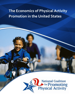 The Economics of Physical Activity Promotion in the United States