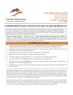 February 21, 2017 Copper Mountain Announces 2016 Year End