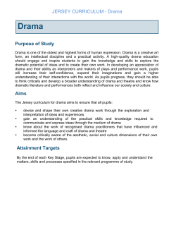 JERSEY CURRICULUM - Drama Purpose of Study Aims Attainment