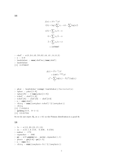 f(x) = &lambda;xe&minus;&lambda;/x! l(&lambda;) = log &lambda; &sum; xi - n&lambda; - &sum; log(xi!) s(&lambda;) = &sum; xi/&lambda; - n