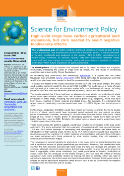 High-yield crops have curbed agricultural land expansion, but care