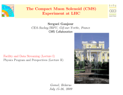 The Compact Muon Solenoid (CMS) Experiment at LHC