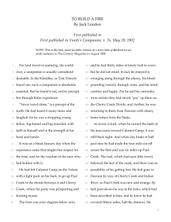 TO BUILD A FIRE By Jack London First published in