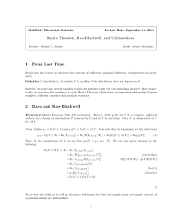 Basu`s Theorem, Rao-Blackwell, and Unbiasedness 1 From