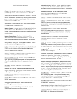 Unit 2: The Behavior of Nations Alliance: A formal agreement
