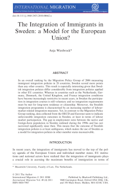 The Integration of Immigrants in Sweden: a Model for the European