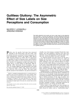 Guiltless Gluttony: The Asymmetric Effect of Size