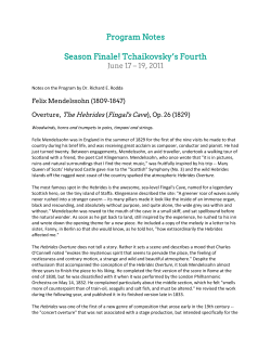Program Notes Season Finale! Tchaikovsky`s Fourth