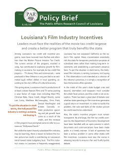 Louisiana`s Film Industry Incentives