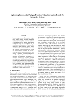 Optimising Incremental Dialogue Decisions Using Information