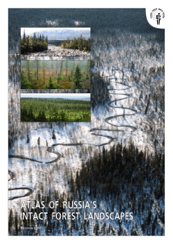 Atlas of Russias Intact Forest Landscapes