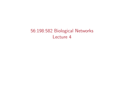 56:198:582 Biological Networks Lecture 4