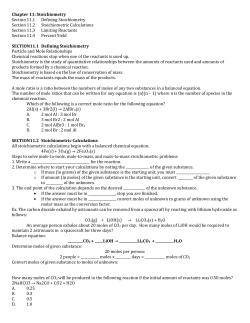 Chapter 11: Stoichiometry Section 11.1 Defining Stoichiometry