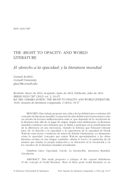 The &laquo;Right to Opacity&raquo; and World Literature = El &laquo;derecho a la