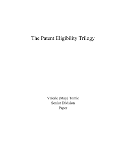 The Patent Eligibility Trilogy