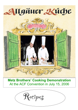 Metz Brothers` Cooking Demonstration At the ACF