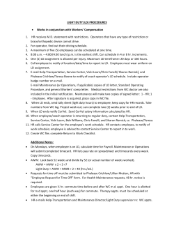 LIGHT DUTY (LD) PROCEDURES &bull; Works in conjunction with