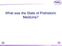 Prehistoric Medicine