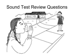 Sound Test Review Questions