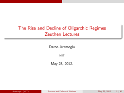 The Rise and Decline of Oligarchic Regimes