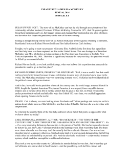 SUSAN SWAIN, HOST: The story of Ida McKinley can best be told