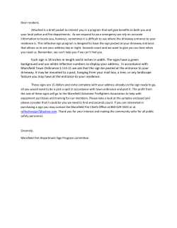 Each sign is 18 inches in length and 6 inches in width. The signs