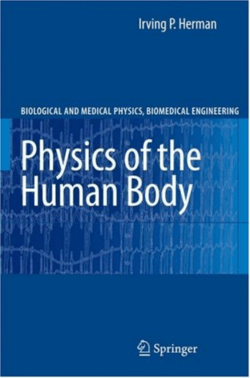 Physics of the Human Body - Presteigne Broadcast Hire