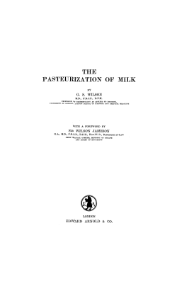 the pasteurization of milk