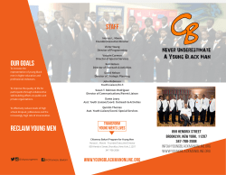OUR Goals RECLAIM YOUng MEN STAFF