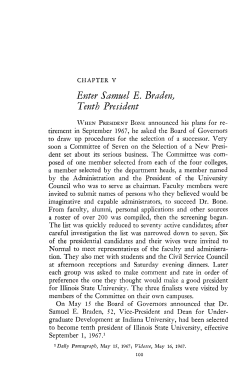Enter Samuel E. Braden.! Tenth President