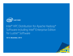 Intel&reg; HPC Distribution for Apache Hadoop* with Lustre*