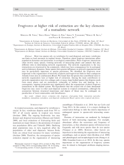 Frugivores at higher risk of extinction are the key elements of a