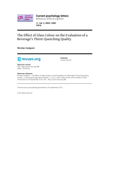 The Effect of Glass Colour on the Evaluation of a Beverage`s Thirst