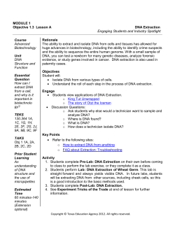 MODULE 1 Objective 1.3 Lesson A DNA Extraction Engaging