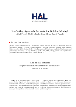 Is a Voting Approach Accurate for Opinion Mining?