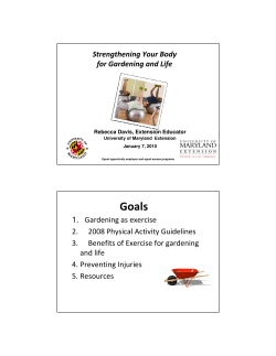 Strengthening Your Body for Gardening and Life 1. Gardening as