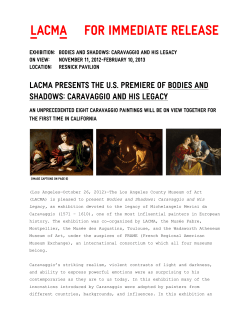 Bodies and Shadows: Caravaggio and His Legacy