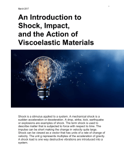 An Introduction to Shock, Impact, and the Action of Viscoelastic