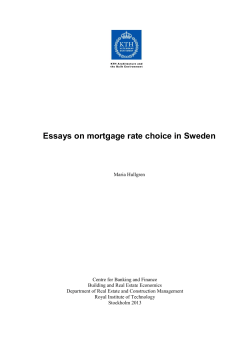 Essays on mortgage rate choice in Sweden