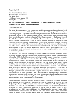 August 22, 2016 The Honorable Barack Obama President of the