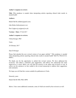 Author`s response to reviews Title: Why prudence is needed when