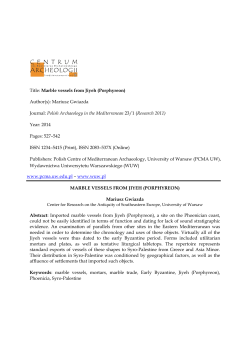 Title: Marble vessels from Jiyeh (Porphyreon) Author(s): Mariusz