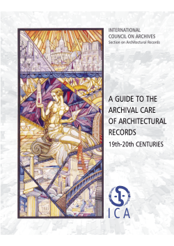 a guide to the archival care of architectural records