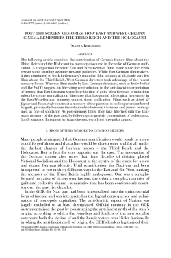 POST-1990 SCREEN MEMORIES: HOW EAST AND WEST