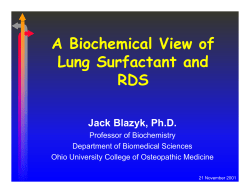 A Biochemical View of Lung Surfactant and RDS